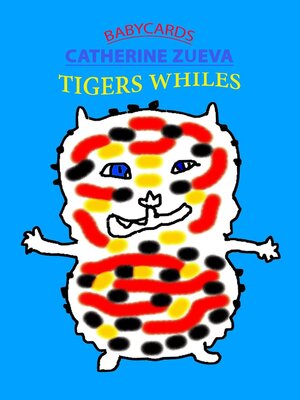 cover image of Tigers whiles. Babycards
